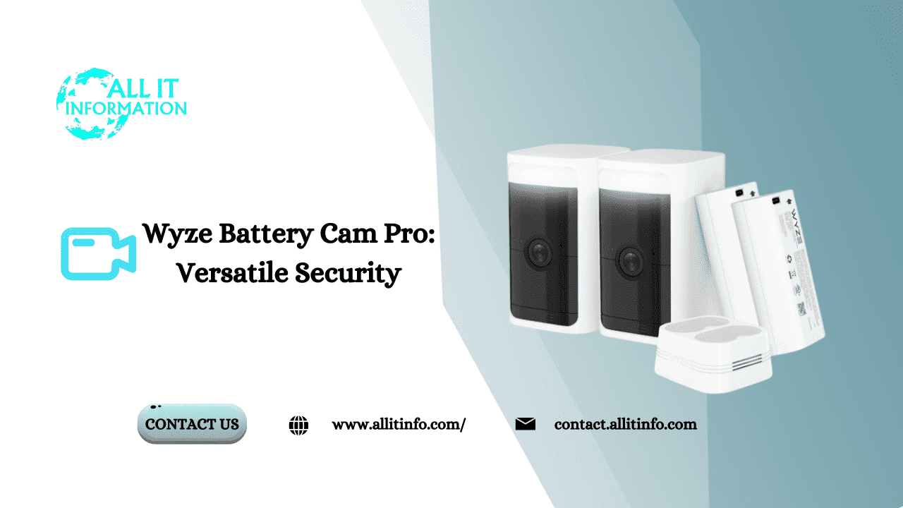 Wyze Battery Cam Pro: Versatile Security